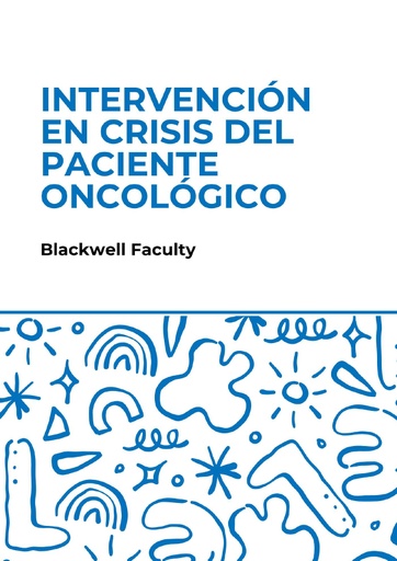 INTERVENCIÓN EN CRISIS DEL PACIENTE ONCOLÓGICO