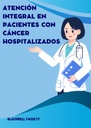 ATENCIÓN INTEGRAL EN PACIENTES CON CÁNCER HOSPITALIZADOS
