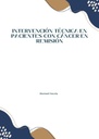 INTERVENCIÓN TÉCNICA EN PACIENTES CON CÁNCER EN REMISIÓN