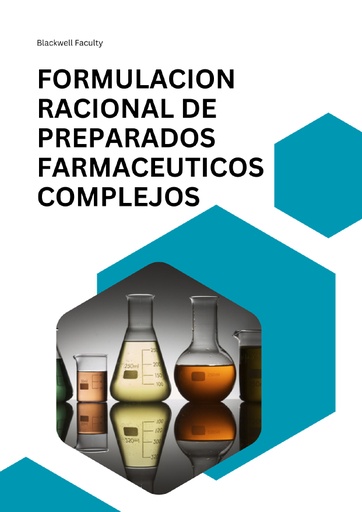 FORMULACION RACIONAL DE PREPARADOS FARMACEUTICOS COMPLEJOS