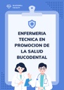 ENFERMERIA TECNICA EN PROMOCION DE LA SALUD BUCODENTAL