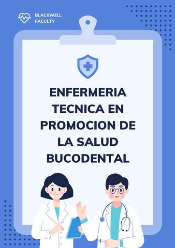 ENFERMERIA TECNICA EN PROMOCION DE LA SALUD BUCODENTAL