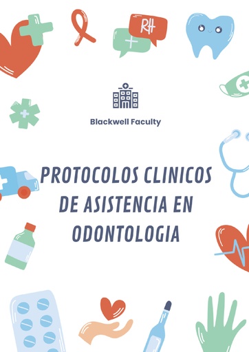 PROTOCOLOS CLINICOS DE ASISTENCIA EN ODONTOLOGIA