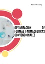 OPTIMIZACION DE FORMAS FARMACEUTICAS CONVENCIONALES
