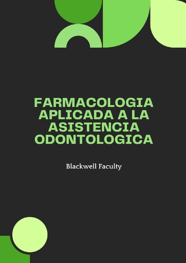 FARMACOLOGIA APLICADA A LA ASISTENCIA ODONTOLOGICA