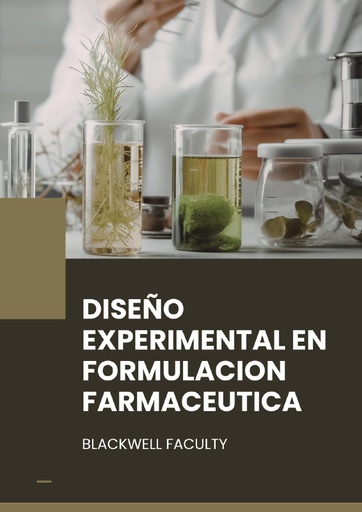 DISENO EXPERIMENTAL EN FORMULACION FARMACEUTICA