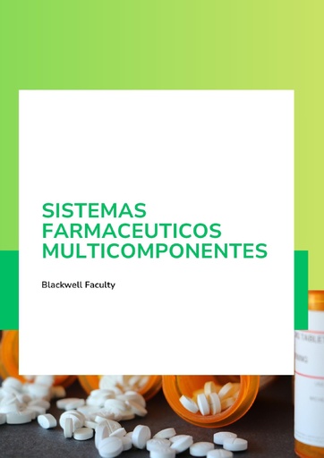 SISTEMAS FARMACEUTICOS MULTICOMPONENTES