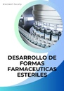 DESARROLLO DE FORMAS FARMACEUTICAS ESTERILES