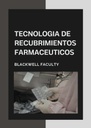 TECNOLOGIA DE RECUBRIMIENTOS FARMACEUTICOS