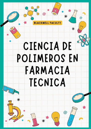 CIENCIA DE POLIMEROS EN FARMACIA TECNICA