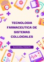 TECNOLOGIA FARMACEUTICA DE SISTEMAS COLLOIDALES