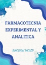 FARMACOTECNIA EXPERIMENTAL Y ANALITICA