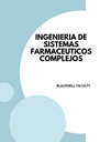 INGENIERIA DE SISTEMAS FARMACEUTICOS COMPLEJOS