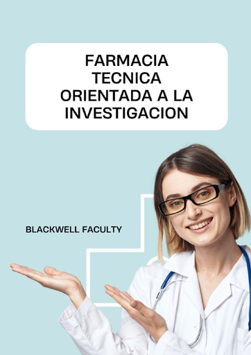 FARMACIA TECNICA ORIENTADA A LA INVESTIGACION