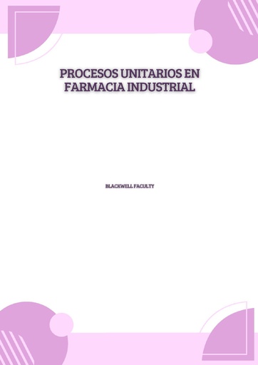 PROCESOS UNITARIOS EN FARMACIA INDUSTRIAL