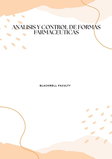 ANALISIS Y CONTROL DE FORMAS FARMACEUTICAS