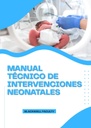 MANUAL TÉCNICO DE INTERVENCIONES NEONATALES