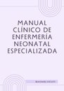 MANUAL CLÍNICO DE ENFERMERÍA NEONATAL ESPECIALIZADA