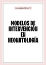 MODELOS DE INTERVENCIÓN EN NEONATOLOGÍA