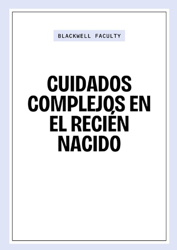 CUIDADOS COMPLEJOS EN EL RECIÉN NACIDO