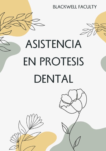 ASISTENCIA EN PROTESIS DENTAL
