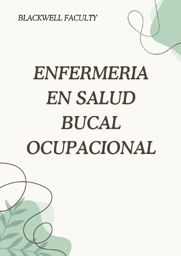 ENFERMERIA EN SALUD BUCAL OCUPACIONAL