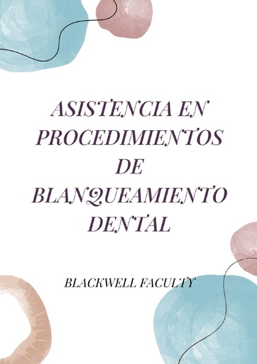 ASISTENCIA EN PROCEDIMIENTOS DE BLANQUEAMIENTO DENTAL