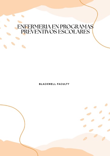 ENFERMERIA EN PROGRAMAS PREVENTIVOS ESCOLARES