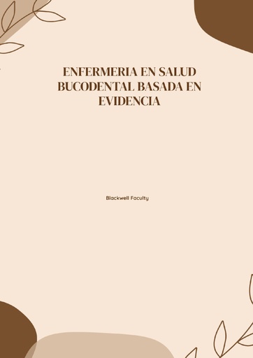 ENFERMERIA EN SALUD BUCODENTAL BASADA EN EVIDENCIA