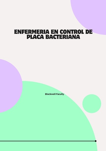 ENFERMERIA EN CONTROL DE PLACA BACTERIANA