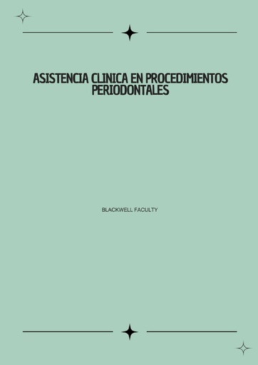 ASISTENCIA CLINICA EN PROCEDIMIENTOS PERIODONTALES