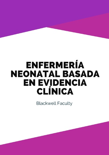 ENFERMERÍA NEONATAL BASADA EN EVIDENCIA CLÍNICA