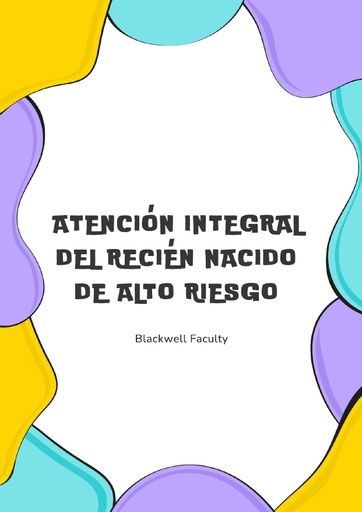 ATENCIÓN INTEGRAL DEL RECIÉN NACIDO DE ALTO RIESGO