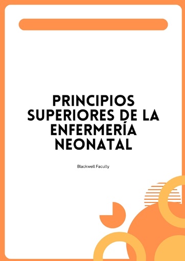 PRINCIPIOS SUPERIORES DE LA ENFERMERÍA NEONATAL