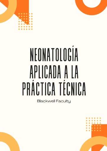 NEONATOLOGÍA APLICADA A LA PRÁCTICA TÉCNICA