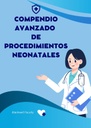 COMPENDIO AVANZADO DE PROCEDIMIENTOS NEONATALES