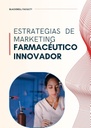 ESTRATEGIAS DE MARKETING FARMACÉUTICO INNOVADOR