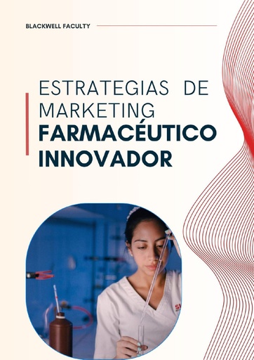 ESTRATEGIAS DE MARKETING FARMACÉUTICO INNOVADOR