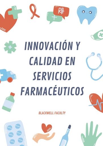 INNOVACIÓN Y CALIDAD EN SERVICIOS FARMACÉUTICOS