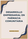 DESARROLLO EMPRESARIAL EN FARMACIA COMUNITARIA
