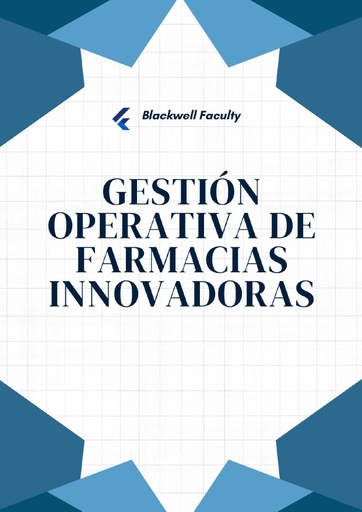 GESTIÓN OPERATIVA DE FARMACIAS INNOVADORAS