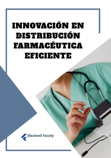 INNOVACIÓN EN DISTRIBUCIÓN FARMACÉUTICA EFICIENTE