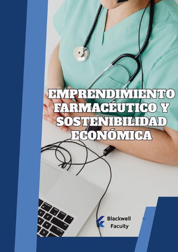 EMPRENDIMIENTO FARMACÉUTICO Y SOSTENIBILIDAD ECONÓMICA