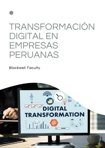 TRANSFORMACIÓN DIGITAL EN EMPRESAS PERUANAS