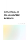 GUÍA AVANZADA DE PROCEDIMIENTOS EN EL NEONATO