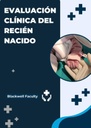 EVALUACIÓN CLÍNICA DEL RECIÉN NACIDO