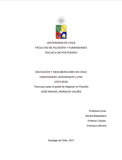 Educación y neoliberalismo en Chile: implementación, profundización y crisis (1973-2016)