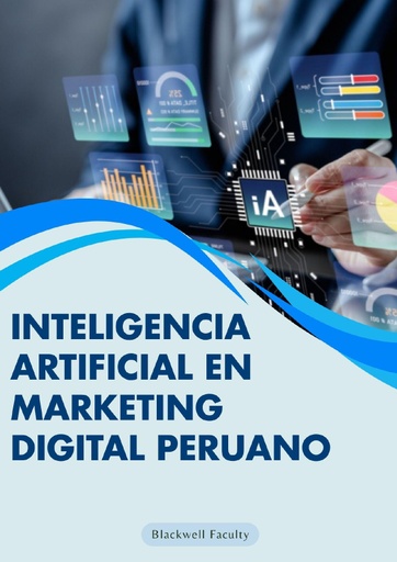 INTELIGENCIA ARTIFICIAL EN MARKETING DIGITAL PERUANO