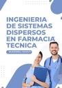 INGENIERIA DE SISTEMAS DISPERSOS EN FARMACIA TECNICA