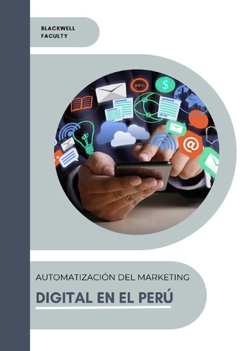 AUTOMATIZACIÓN DEL MARKETING DIGITAL EN EL PERÚ